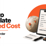 How to Calculate Landed Cost for Cross-Border E-commerce
